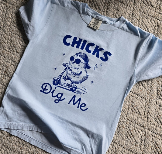 Chicks Dig Me