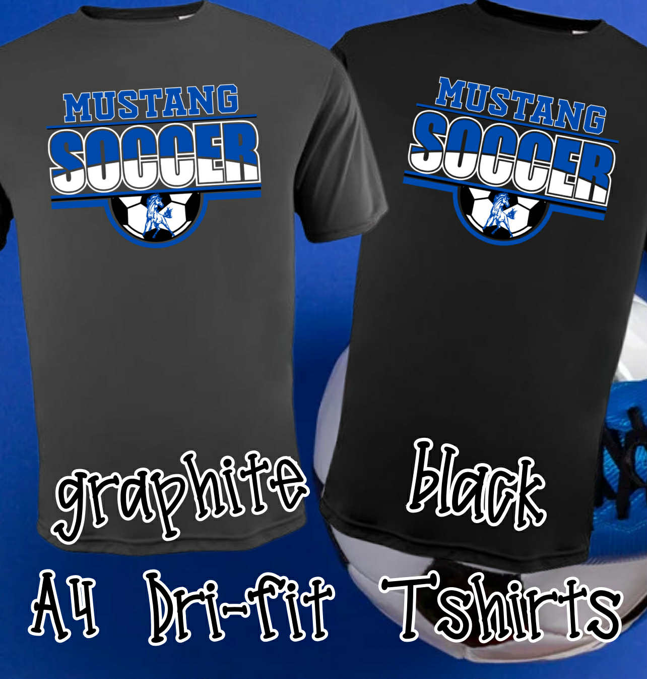 Mustangs Soccer Drifit